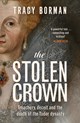 Members Lounge - Book Club - The Stolen Crown by Tracy Borman